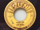 Elvis Presley - SUN Record - 45 - Mystery Train & I Forgot To Remember To Forget