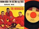 Miracles - Save Me/I'm The One You Need PS - NM/EX - 45 rpm Records