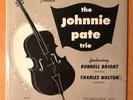 THE JOHNNIE PATE TRIO  TALISMAN TLP-1 MONO DG 10
