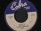 HAROLD BURRAGE: Messed Up / I Don't Care Who Knows 45 (xol, lbl stain)