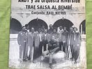 ANDY Y SU ORQUESTA RIVERSIDE.TRAE SALSA AL BEMBE. DEEP GROOVE ORIGINAL M- RARE