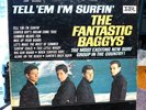 FANTASTIC BAGGYS TELL 'EM I'M SURFIN' LP RARE ORIG. STEREO IMPERIAL LP-12270 VG+