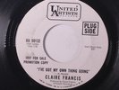 CLAIRE FRANCIS: I've Got My Own Thing Going / Here I Go Again 45 (dj, w/ Eric C