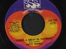 BETTY HARRIS: There's A Break In The Road / All I Want Is You 45 (breaks )