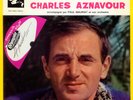 DEDICACE CHARLES AZNAVOUR SUR 45 TOURS EP VINYLE / STICKER OLYMPIA / ANNÉES 60