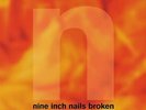 NINE INCH NAILS Broken LP & 7