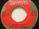 R&B NEW BREED Gary U.S. Bonds I WANNA HOLLER Legrand 45 rare KILLER dancer