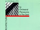 ORCHESTRAL MANOEUVRES IN THE DARK (O.M.D.) ARCHITECTURE & MORALITY NEW VINYL