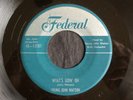 Young John Watson, Federal 12157, What's Goin'g On & Thinking, GREAT R&B