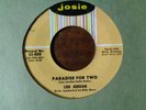 LOU JORDAN RARE DOO WOP 45 JOSIE popcorn CLOSE YOUR EYES /PARADISE FOR TWO