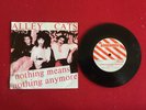 Alley Cats Nothing Means Nothing Anymore 7