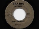 Bill Coday - Right On Baby / You're Gonna Want Me (Soul, 45)