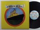 A BARCA DO SOL Self Titled CONTINENTAL 1-01-404-092 LP VG++ brazil