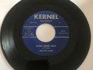 The Five Stars - Atom Bomb Baby/You Sweet Little Thing * Kernel Doo Wop R&B 45