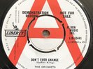 The Crickets Dont Ever Change 7” 45 Demo Liberty Records LIB 55441 Buddy Holly