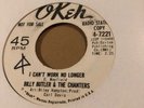 BILLY BUTLER AND THE CHANTERS - I CAN'T  WORK NO LONGER U.S. OKEH  PROMO N/MINT