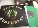 HARDCORE SUPERSTAR - Beg For It @ Green Vinyl LP + Poster @ MEGARAR @ Top
