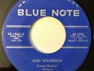 * DON WILKERSON Camp Meetin SOUL JAZZ MOD GRANT GREEN RVG Blue Note 45 Hear