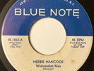 * HERBIE HANCOCK Watermelon Man SOUL JAZZ DANCER BOOGALOO Blue Note RVG 45 HEAR