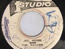 WAILERS - JAIL HOUSE / GREAT MUGA RUGA - STUDIO ONE ( ROCKSTEADY 7 )