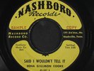 EDNA GALLMON COOKE: Said I Wouldn't Tell It / Hide Me 45 (dj) Black Gospel