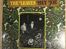 The Leaves Hey Joe Vinyl