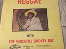 Reggae Smokey 007 Lp Original SEALED Ultra L.P -102