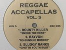 Reggae Accapellas Vol 5 Vinyl Record Dancehall Bounty Killer Shabba Ranks Rayvon