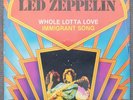 Led Zeppelin Whole Lotta Love / Immigrant Song Belgium 45 7