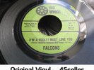 ? FALCONS 'I'm A Fool I Must Love You' EX- ORIGINAL northern soul 45