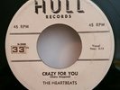 Heartbeats  Hull 711 CRAZY FOR YOU (GREAT DOO WOP 45) PLAYS VG+