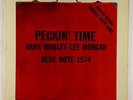 Hank Mobley - Peckin' Time LP - Blue Note - BLP 1574 Mono DG RVG Ear 47 W 63rd