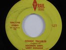 Hard Psych Rock 45 SOLOMON SWIFT/LARRY DONAHUE Cosmic Traveler TRAIL HEAR