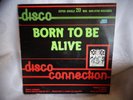 Disco Connection Born to be alive Maxi Single 12