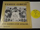 SOUTHERN COUNTRY GOSPEL LP The Gloryland Singers Gospel Light 0326 Family Circle