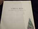 Chris Rea 7” Vinyl  Driving Home For Christmas The Christmas EP