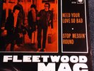 FLEETWOOD MAC NORWAY 7 INCH NEED YOUR LOVE SO BAD 1968 VINYL AND COVER MINT-