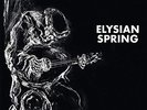 Elysian Spring-Glass Flower (UK IMPORT) VINYL NEW