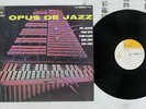 MILT JACKSON OPUS DE JAZZ CBS/SONY SOPU-28-SY Japan VINYL LP