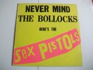 NEVER MIND THE BOLLOCKS HERE'S THE SEX PISTOLS - UK LP 1977, VS 2086, -A3, B1
