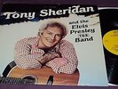 TONY SHERIDAN & THE TCB BAND  - ELVIS/BEATLES RELATED -  ALBUM -LP - ORIG - RARE