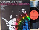 BLUES LP: OTIS RUSH & LITTLE WALTER Live at the Chicago Blues Festival 1966 CLEO