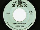 NORTHERN SOUL 45 WENDY RENE AFTER LAUGHTER / WHAT WILL TOMORROW BRING STAX 154