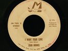 70s X-Over Soul 45 - John Minnis - I Want Your Love - JMM