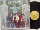 PAUL BUTTERFIELD BLUES BAND - East-West LP (1st US Issue on 