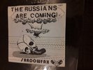SHADOWFAX - THE RUSSIANS ARE COMING 7