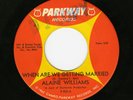 Northern Soul 45-Alaine Williams-When Are We Getting Married/So This Is Goodbye