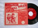 BILL HALEY & THE COMETS FOR YOUR DANCE PARTY ORIG ESSEX EP-117 NICE SET