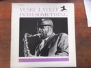 Yusef Lateef LP Into Something 1961 new jazz mono 8272