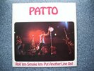 PATTO Roll 'em Smoke 'em Put Another Line Out PINK RIM ISLAND 1972 ILPS 9210